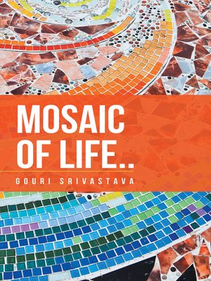 cover image of Mosaic of Life